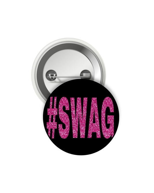 #SWAG pin/badge